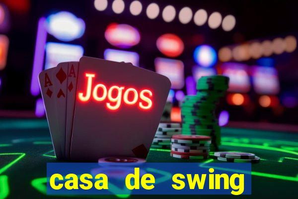 casa de swing porto alegre